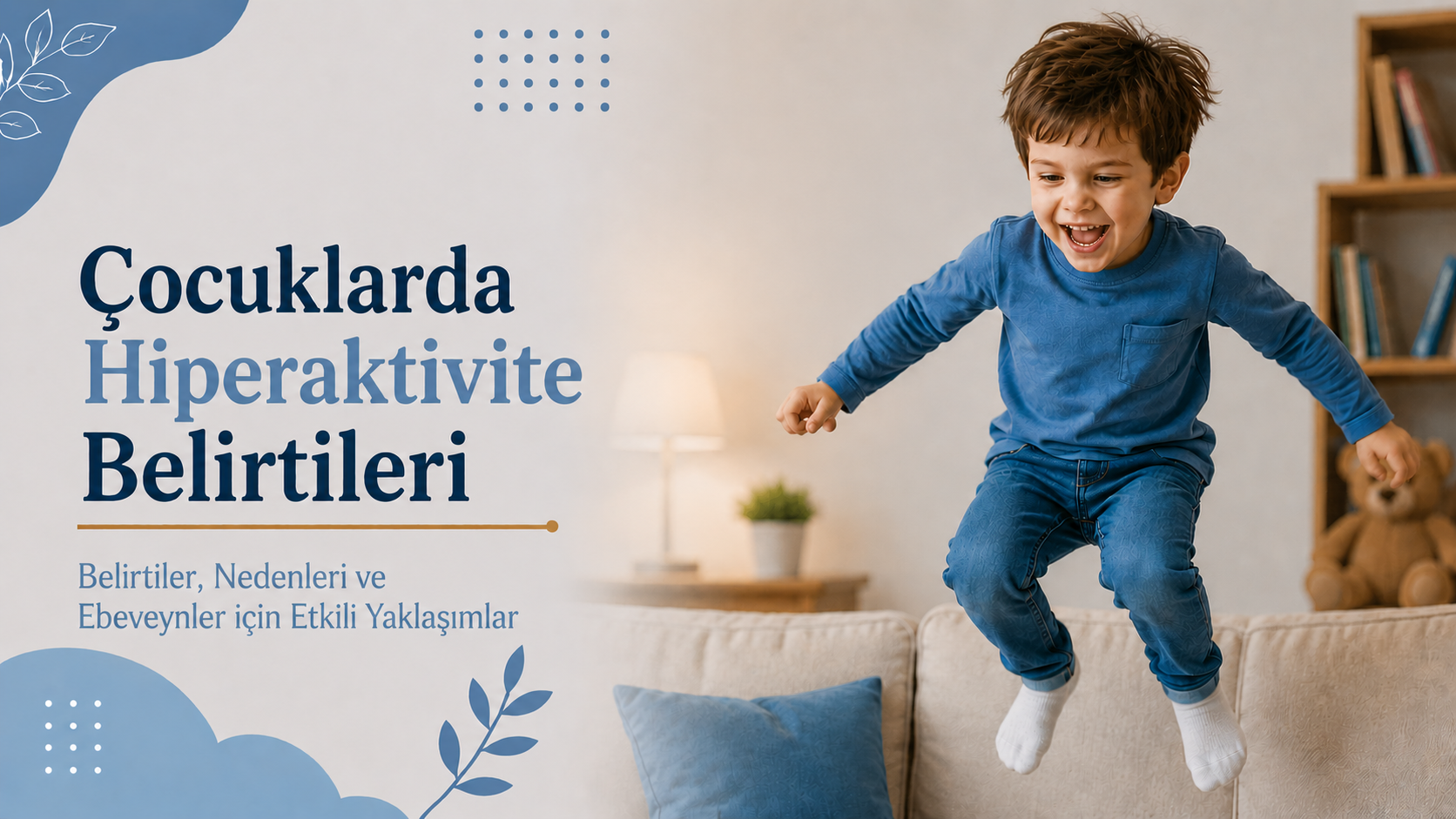 Hiperaktivite Belirtileri